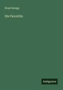 Ernst Georgy: Die Favoritin, Buch