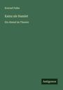 Konrad Falke: Kainz als Hamlet, Buch
