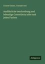 Conrad Gesner: Ausführliche beschreibung und lebendige Conterfactur aller und jeden Fischen, Buch