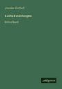 Jeremias Gotthelf: Kleine Erzählungen, Buch