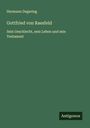 Hermann Degering: Gottfried von Raesfeld, Buch