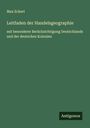 Max Eckert: Leitfaden der Handelsgeographie, Buch
