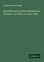 Alexander Falconbridge: Beschreibung des Sklavenhandels an der Küste von Afrika im Jahre 1790, Buch