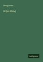 Georg Droste: Ottjen Alldag, Buch