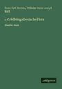 Franz Carl Mertens: J.C. Röhlings Deutsche Flora, Buch