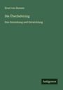 Ernst Von Bunsen: Die Überlieferung, Buch