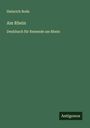 Heinrich Bode: Am Rhein, Buch