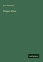 Carl Bleibtreu: Düppel-Alsen, Buch