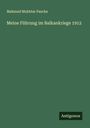 Mahmud Mukhtar Pascha: Meine Führung im Balkankriege 1912, Buch