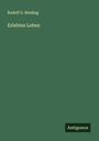 Rudolf G. Binding: Erlebtes Leben, Buch