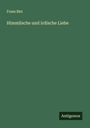 Franz Blei: Himmlische und irdische Liebe, Buch