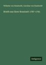 Wilhelm Von Humboldt: Briefe aus ihrer Brautzeit 1787-1791, Buch