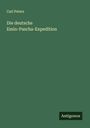 Carl Peters: Die deutsche Emin-Pascha-Expedition, Buch