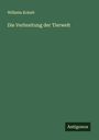 Wilhelm Kobelt: Die Verbreitung der Tierwelt, Buch