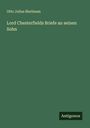 Otto Julius Bierbaum: Lord Chesterfields Briefe an seinen Sohn, Buch