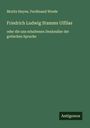 Moritz Heyne: Friedrich Ludwig Stamms Ulfilas, Buch