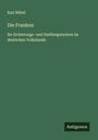 Karl Rübel: Die Franken, Buch