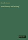 Ernst Teichmann: Fortpflanzung und Zeugung, Buch