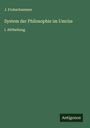 J. Frohschammer: System der Philosophie im Umriss, Buch