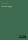 Anton Stauber: Das Haus Fugger, Buch
