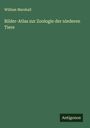 William Marshall: Bilder-Atlas zur Zoologie der niederen Tiere, Buch