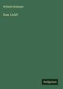 Wilhelm Holzamer: Zum Licht!, Buch