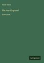 Adolf Stern: Bis zum Abgrund, Buch