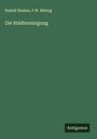 Rudolf Blasius: Die Städtereinigung, Buch