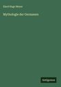 Elard Hugo Meyer: Mythologie der Germanen, Buch