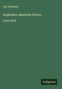 Leo Türkheim: Sophokles sämtliche Werke, Buch