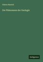 Gideon Mantell: Die Phänomene der Geologie, Buch
