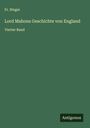 Fr. Steger: Lord Mahons Geschichte von England, Buch