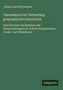 Johann Gottfried Sommer: Taschenbuch zur Verbreitung geographischer Kenntnisse, Buch