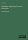 A. Thiers: Geschichte des Konsulats und des Kaisertums, Buch