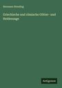 Hermann Steuding: Griechische und römische Götter- und Heldensage, Buch