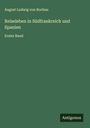 August Ludwig Von Rochau: Reiseleben in Südfrankreich und Spanien, Buch