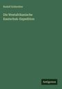 Rudolf Schlechter: Die Westafrikanische Kautschuk-Expedition, Buch