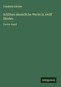 Friedrich Schiller: Schillers sämmtliche Werke in zwölf Bänden, Buch