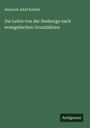 Heinrich Adolf Köstlin: Die Lehre von der Seelsorge nach evangelischen Grundsätzen, Buch