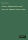 Eduard Riecke: Lehrbuch der Experimental-Physik, Buch