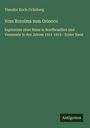 Theodor Koch-Grünberg: Vom Roroima zum Orinoco, Buch