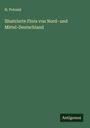 H. Potonié: Illustrierte Flora von Nord- und Mittel-Deutschland, Buch