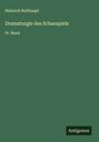 Heinrich Bulthaupt: Dramaturgie des Schauspiels, Buch