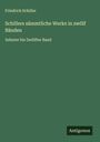 Friedrich Schiller: Schillers sämmtliche Werke in zwölf Bänden, Buch