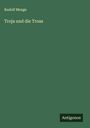 Rudolf Menge: Troja und die Troas, Buch