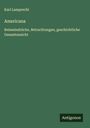 Karl Lamprecht: Americana, Buch
