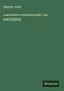 Heinrich Pröhle: Rheinlands schönste Sagen und Geschichten, Buch