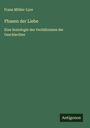 Franz Müller-Lyer: Phasen der Liebe, Buch