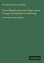 Otto Mensing: Grundzüge der deutschen Syntax nach ihrer geschichtlichen Entwicklung, Buch