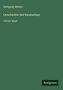 Wolfgang Menzel: Geschichte der Deutschen, Buch